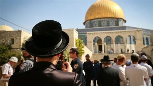 مصر تدين دعوات منظمات استيطانية متطرفة لتفجير المسجد الأقصى المبارك وقبة الصخرة