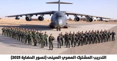 انطلاق فعاليات التدريب الجوي المصري الصيني “نسور الحضارة”