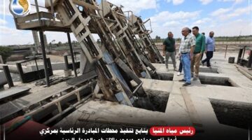 رئيس "مياه المنيا" يتابع أعمال محطة أبو قرقاص وملوي ضمن مبادرة "حياة كريمة"