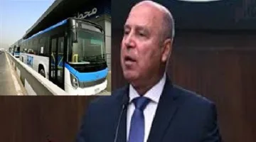 كامل الوزير: الحافلة الترددية تمثل الخط الخامس في نظام مترو الأنفاق