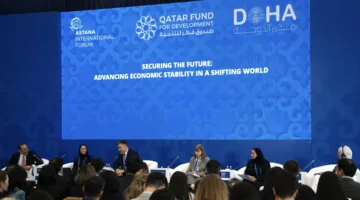 منتدى الدوحة وصندوق قطر للتنمية ينظمان حلقة نقاش حول المرونة الاقتصادية في منتدى أستانا الدولي 2025