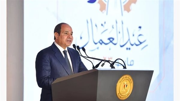 6 هدايا من الرئيس السيسي للعمال في عيدهم.. مفاجآت طال إنتظارها