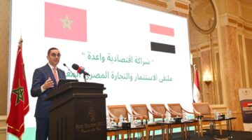 «الخطيب» يفتتح فعاليات ملتقى الاستثمار والتجارة المصري المغربي
