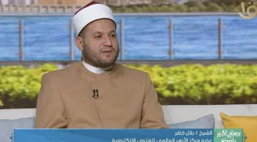 الشيخ خضر: التشفى في الموت يعكس ضعف القلوب وعقوبته قاسية.