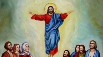 اليوم.. المعابد تحتفل بعيد الصعود المبارك.. ودير جبل الطير يختتم فعالياته الاحتفالية