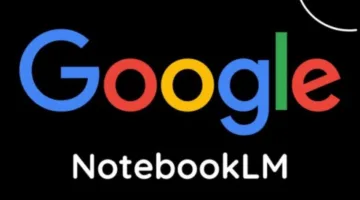 تطبيق «NotebookLM» من غوغل: ابتكار جديد في تدوين الملاحظات بتقنية الذكاء التفاعلي وملخصات صوتية.