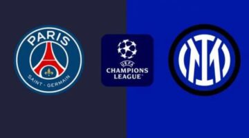 توقيت مباراة باريس سان جيرمان ضد إنتر ميلان في نهائي دوري أبطال أوروبا والقنوات التي ستنقلها