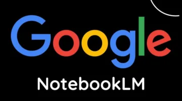 جوجل تطلق تطبيق NotebookLM رسميًا وبدون مقابل مالي