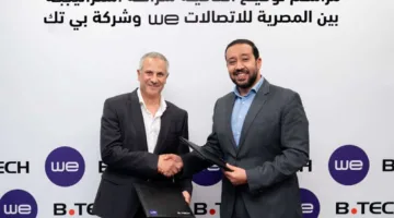 شراكة استراتيجية بين “WE” و”بي تك” لتوفير مجموعة متنوعة من العروض والخدمات للزبائن
