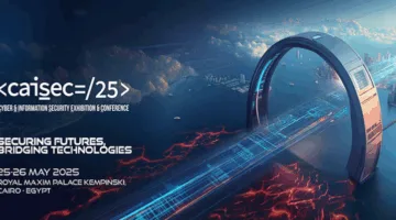 قيادات التكنولوجيا: مؤتمر CAISEC 2025 يعزز التحول الرقمي ويعزز أمان البنية التحتية
