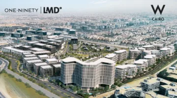 لاند مارك العقارية تُعجل إنشاء فندق W Cairo ضمن مشروع ‘ONE NINETY’ باستثمارات تبلغ 220 مليون دولار