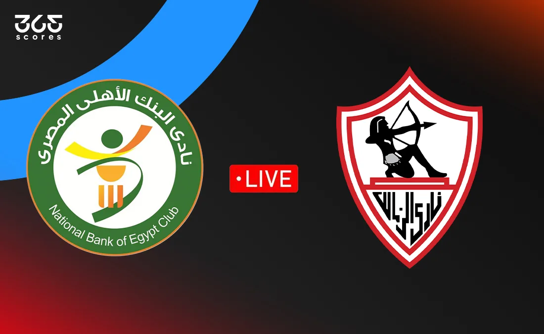 مباشر مباراة الزمالك ضد البنك الأهلي بالدوري المصري 2025