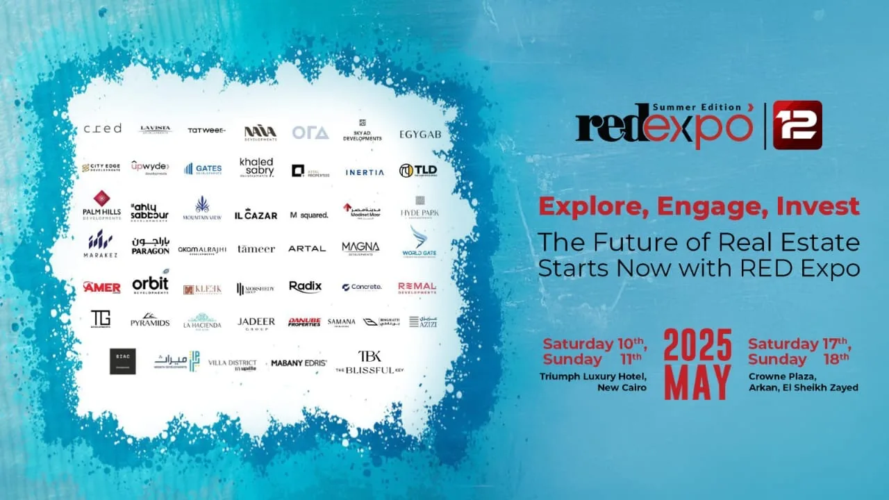 معرض 12 RED EXPO ينطلق غداً بمشاركة 47 شركة عقارية كبري