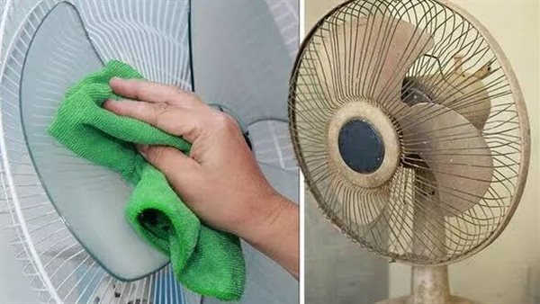 هواء نقي بأقل مجهود.. خطوات تنظيف المروحة بدون فكها