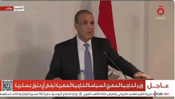 عبد العاطي: أي تصعيد عسكري آخر سيتسبب في فقدان السيطرة على المنطقة.
