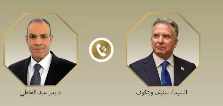 وزير الخارجية يتحدث مع ويتكوف: ضرورة حاسمة لإنهاء الحرب الحالية والعدوان الإسرائيلي على غزة
