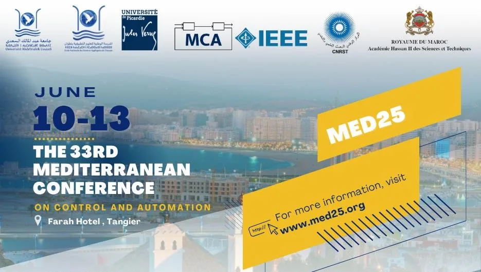 المدرسة الوطنية للعلوم التطبيقية في تطوان تستضيف النسخة الثالثة والثلاثين من المؤتمر الدولي MED’25 في طنجة. المدرسة الوطنية للعلوم التطبيقية في تطوان تستضيف النسخة الثالثة والثلاثين من المؤتمر الدولي MED’25 في طنجة.