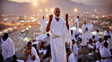 دعاء يوم عرفة: فضائل هذا اليوم وأفضل ما يُقال فيه من القرآن والسنة النبوية